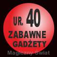 Zabawne Gadżety na 40-kę