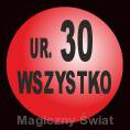 Wszystko na 30-kę 