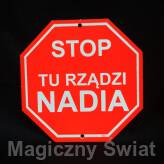 STOP- Tu Rządzi Nadia