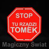 STOP- Tu Rządzi Tomek