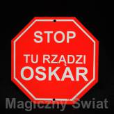 STOP- Tu Rządzi Oskar