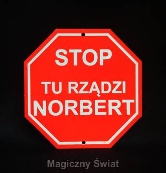 STOP- Tu Rządzi Norbert