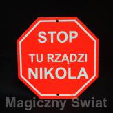 STOP- Tu Rządzi Nikola