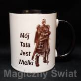 Kubek - Mój tata jest wielki (tata).