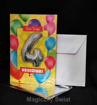 Kartka- Dziś Twoje Czwarte Urodzinki (z balonem)