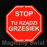 STOP- Tu Rządzi Grzesiek