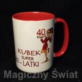 Kubek 40 - Super 40-latki