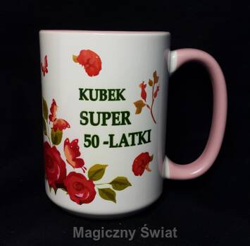 Kubek 50 -Super 50-latki 