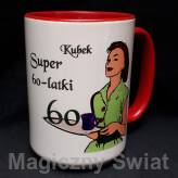 Kubek 60 - Super 60-latki