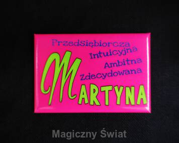 Magnes Imienny- Martyna