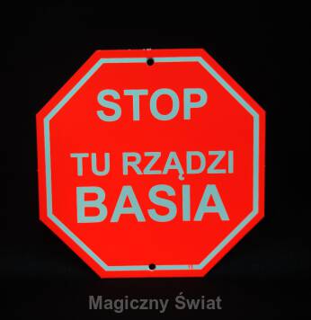 STOP- Tu Rządzi Basia