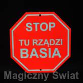 STOP- Tu Rządzi Basia
