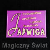 Magnes Imienny- Jadwiga