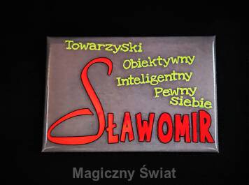 Magnes Imienny- Sławomir