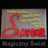 Magnes Imienny- Sławomir