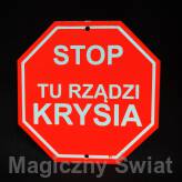 STOP- Tu Rządzi Krysia