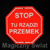 STOP- Tu Rządzi Przemek