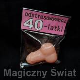 Odstresowywacz 40-latki