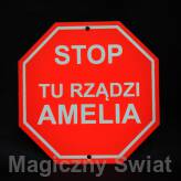 STOP- Tu Rządzi Amelia