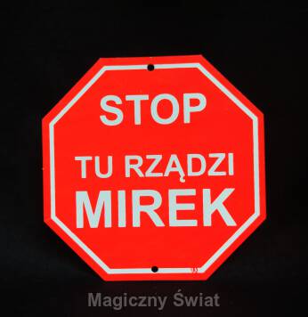 STOP- Tu Rządzi Mirek