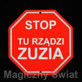 STOP- Tu Rządzi Zosia