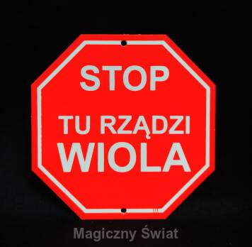 STOP- Tu Rządzi Wiola