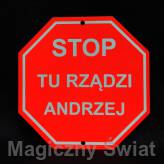 STOP- Tu Rządzi Andrzej