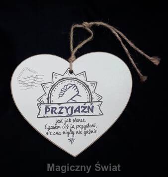 Drewniana Zawieszka- PRZYJAŹŃ JEST JAK SŁOŃCE