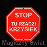 STOP- Tu Rządzi Krzysiek