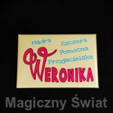 Magnes Imienny- Weronika