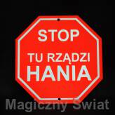 STOP- Tu Rządzi Hania