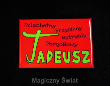 Magnes Imienny- Tadeusz