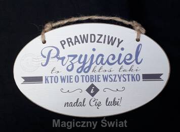 Drewniana Zawieszka- PRAWDZIWY PRZYJACIEL