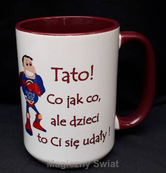 Kubek-Tato,co jak co,ale dzieci to Ci sie udały