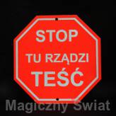 STOP- Tu Rządzi Teść