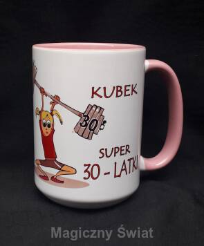 Kubek 30 - Super 30 latka