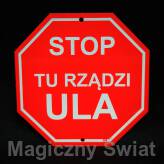 STOP- Tu Rządzi Ula