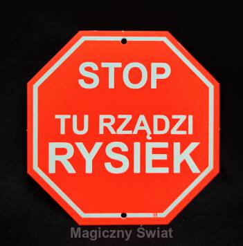 STOP- Tu Rządzi Rysiek