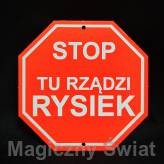 STOP- Tu Rządzi Rysiek