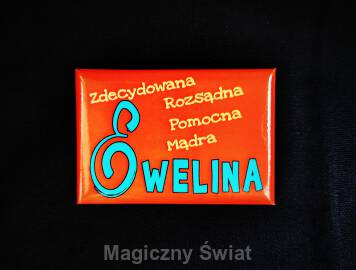 Magnes Imienny- Ewelina