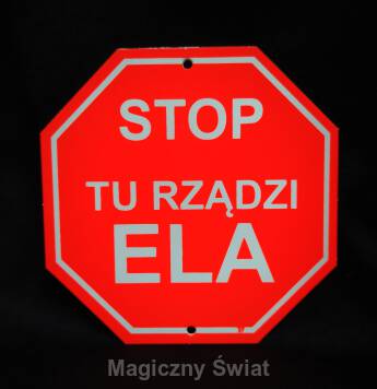 STOP- Tu Rządzi Ela