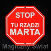 STOP- Tu Rządzi Marta