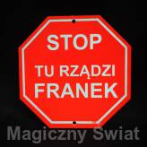 STOP- Tu Rządzi Franek