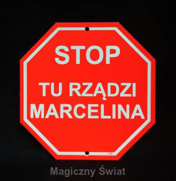 STOP- Tu Rządzi Marcelina