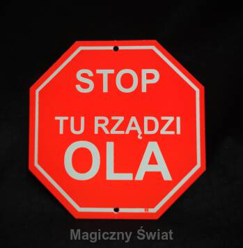 STOP- Tu Rządzi Ola