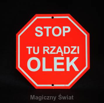 STOP- Tu Rządzi Olek