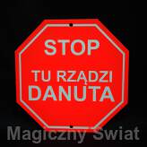 STOP- Tu Rządzi Danuta