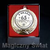Medal- Z okazji 65 urodzin