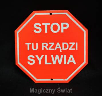 STOP- Tu Rządzi Sylwia