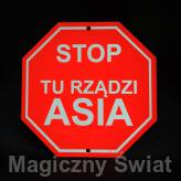 STOP- Tu Rządzi Asia